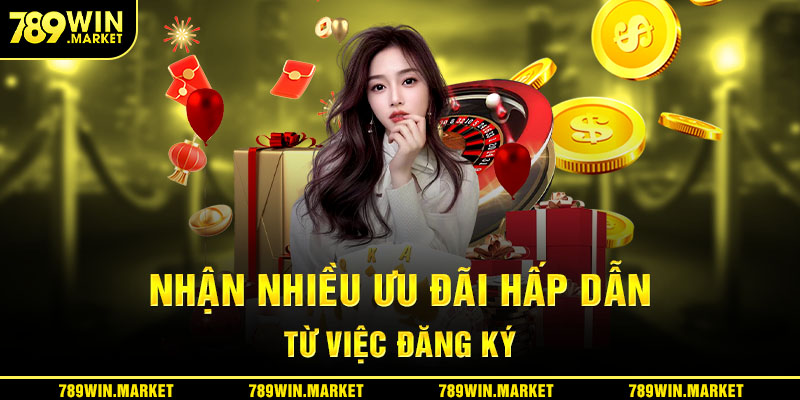 Đăng ký account 789win nhận nhiều ưu đãi hấp dẫn