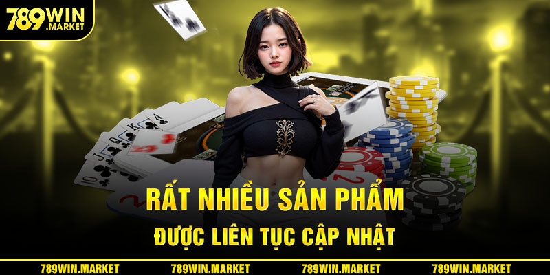 Rất nhiều sản phẩm giải trí nổi tiếng quy tụ tại sân chơi 789win